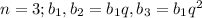 n=3; b_{1}, b_{2}=b_{1}q, b_{3}=b_{1}q^{2}