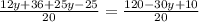 \frac{12y+36+25y-25}{20}=\frac{120-30y+10}{20}