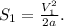 S_1 = \frac{V_1^2}{2a}.