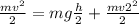 \frac{m {v}^{2} }{2} = mg \frac{h}{2} + \frac{m {v2}^{2} }{2}