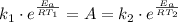 k_1\cdot e^{\frac{E_a}{RT_1}} = A = k_2 \cdot e^{\frac{E_a}{RT_2}}