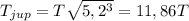 T_{jup} = T \sqrt{5,2^3}=11,86 T