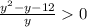 \frac{y^2-y-12}{y}0