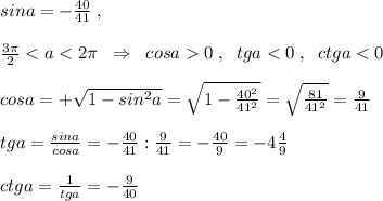 sina=-\frac{40}{41}\; ,\\\\\frac{3\pi }{2}