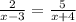 \frac{2}{x-3} = \frac{5}{x+4}