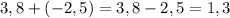 3,8+(-2,5)=3,8-2,5=1,3