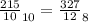 \frac{215}{10}_{10} = \frac{327}{12}_{8}