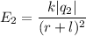 E_{2} = \dfrac{k|q_{2}|}{(r + l)^{2}}