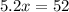 5.2x=52