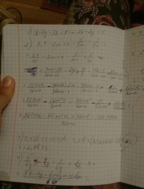 Проведите подобные слагаемые: 1)x-2y-3x+5 2)8,7-2m+n-1/3m+2/3n 3)0,48b+3+0,52b-3,7b 4)5/6y-1/3b-1/6y