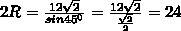 Знайдіть радіус кола, описаного навколо трикутника авс, якщо вс=12*корінь*2см, кут а =45*