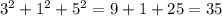 3^{2} +1^{2} +5^{2} =9+1+25=35