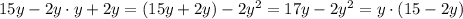 15y-2y\cdot y+2y=(15y+2y)-2y^2=17y-2y^2=y\cdot (15-2y)