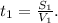 t_1 = \frac{S_1}{V_1}.