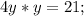 4y*y=21;