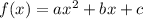 f(x)=a{x}^{2}+bx+c