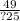 \frac{49}{?25}