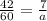 \frac{42}{60} =\frac{7}{a}