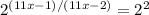 {2}^{(11x - 1)/(11x - 2)} = {2}^{2}