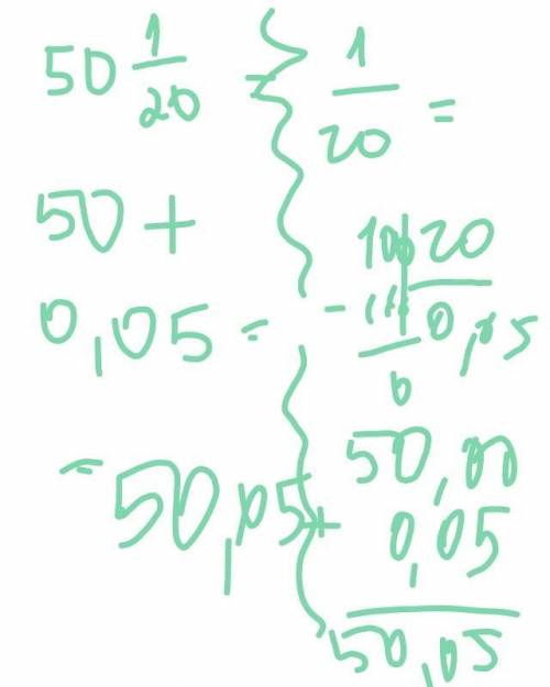 Сколько будет если выделить дробь50 1/20 в десятичную