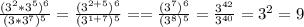 \frac{(3^{2}*3^{5})^{6} }{(3*3^{7})^{5}} =\frac{(3^{2+5})^{6} }{(3^{1+7})^{5}}==\frac{(3^{7})^{6} }{(3^{8})^{5}}=\frac{3^{42} }{3^{40}}=3^{2}=9