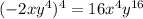 (-2xy^4)^4 =16x^4y^{16}
