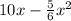 10x-\frac{5}{6}x^{2}