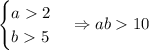 \begin{cases} a2\\ b5\end{cases} \Rightarrow ab10