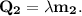 \bf Q_2 = \lambda m_2.