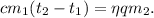 cm_1(t_2 - t_1) = \eta qm_2.