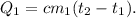 Q_1 = cm_1(t_2 - t_1).