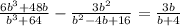 \frac{6b^{3}+48b}{b^{3}+64}-\frac{3b^{2}}{b^{2}-4b+16}=\frac{3b}{b+4}