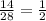 \frac{14}{28} = \frac{1}{2}