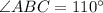 \angle ABC=110^\circ