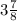 3\frac{7}{8}