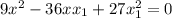 9x^2-36xx_1+27x_1^2=0