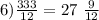 6) \frac{333}{12} = 27 \ \frac{9}{12}