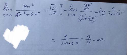 Lim x-> 0 9x^2/5x^3+6x^4 нужно решить