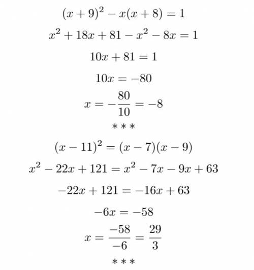 Решите уравнение: 1)(x+9)^2-x(x+8)=1 2) (х-11)^2=(х-7)(х-9) 3) (х-4)(х++6)^2=-16 4) (1-3х)^2-х(9х-2)