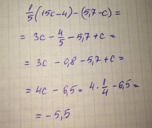 Найдите значение выражения 1/5(15с-,7-с) при с=1/4