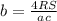 b=\frac{4RS}{ac}