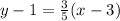 y-1=\frac{3}{5} (x-3)