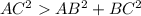 AC^2AB^2+BC^2