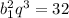 b_1^2q^3=32