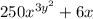 250 {x}^{3 {y}^{2} } + 6x