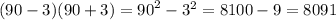 (90 - 3)(90 + 3) = {90}^{2} - {3}^{2} = 8100 - 9 = 8091