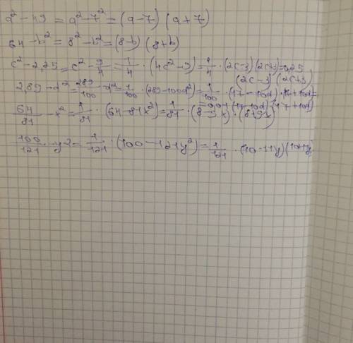 Резложите на множетели: а²-49; 64-b²; c²-2,25; 2,89-d²; 64/81-x²; 100/121-y² !