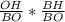 \frac{OH}{BO} *\frac{BH}{BO}