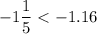 \displaystyle-1\frac{1}{5}