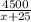 \frac{4500}{x+25}